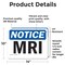 Signmission MRI, 14 in W x Rectangle, Vinyl Decal OS-2PACK-NS-D-1014-L-14264 - alternate 3